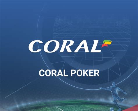 coral poker